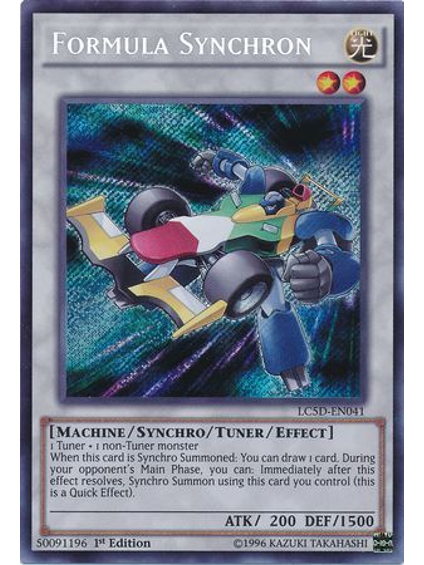 Formula Synchron - LC5D-EN041 - Secret Rare 1st Edition 1