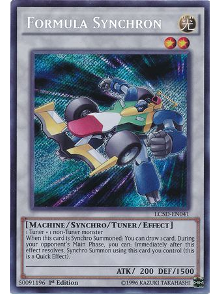 Formula Synchron - LC5D-EN041 - Secret Rare 1st Edition 1