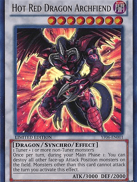 Hot Red Dragon Archfiend - YF06-EN001 - Ultra Rare