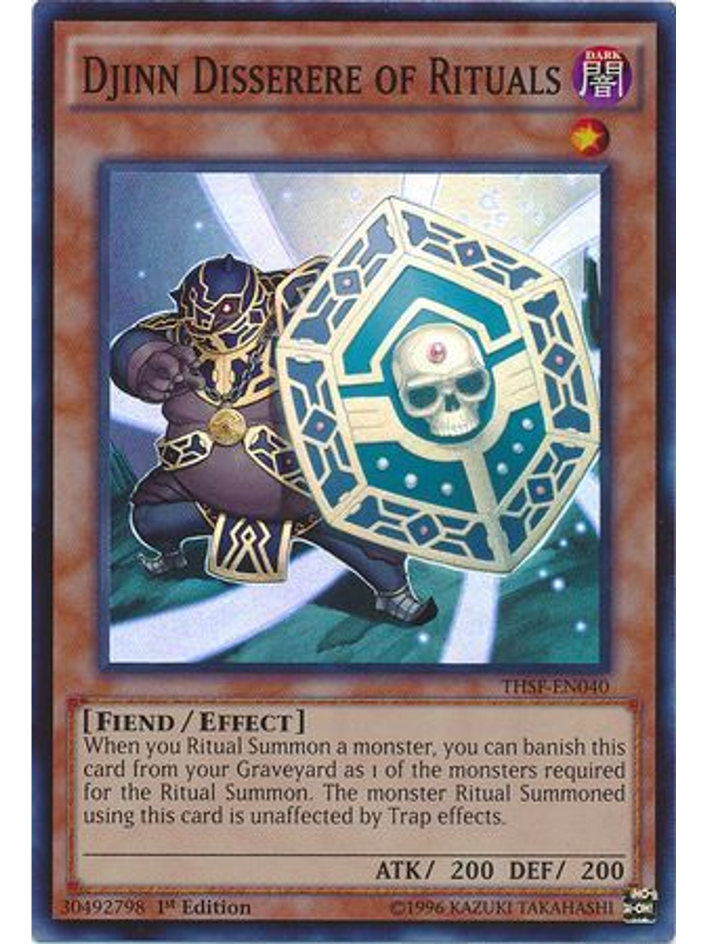 Djinn Disserere of Rituals - THSF-EN040 - Super Rare 1st Edition 1