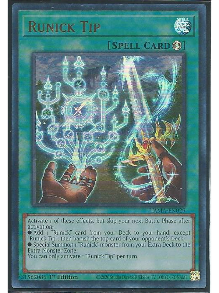 Runick Tip - TAMA-EN029 - Ultra Rare 1st Edition 1