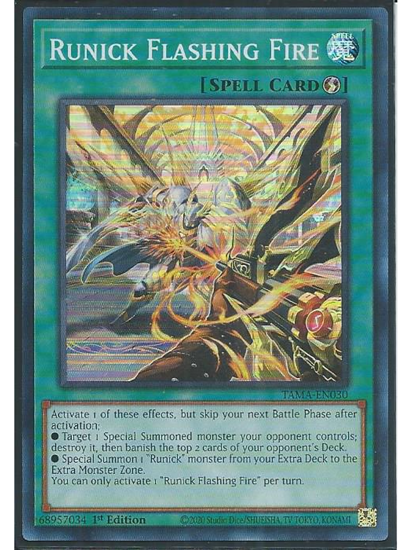 Runick Flashing Fire - TAMA-EN030 - Super Rare 1st Edition 1