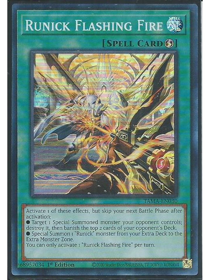 Runick Flashing Fire - TAMA-EN030 - Super Rare 1st Edition 1