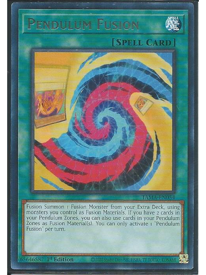 Pendulum Fusion - TAMA-EN054 - Rare 1st Edition 1