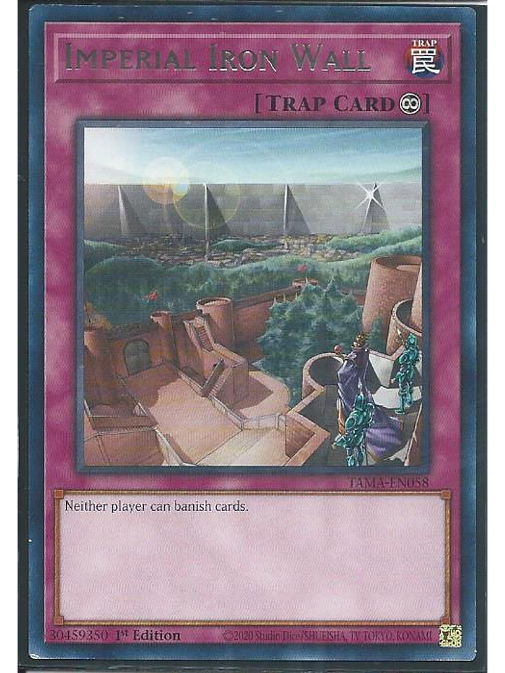 Imperial Iron Wall - TAMA-EN058 - Rare 1st Edition 1