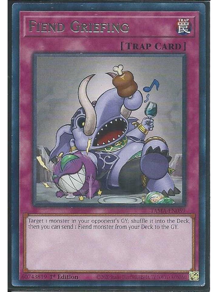 Fiend Griefing - TAMA-EN059 - Rare 1st Edition 1