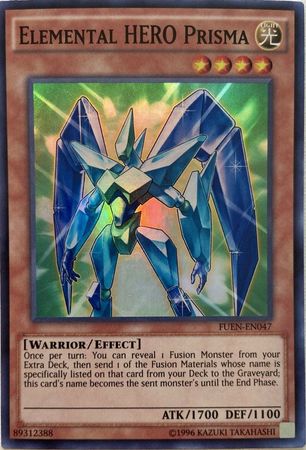 Elemental Hero Prisma - FUEN-EN047 - Super Rare Unlimited