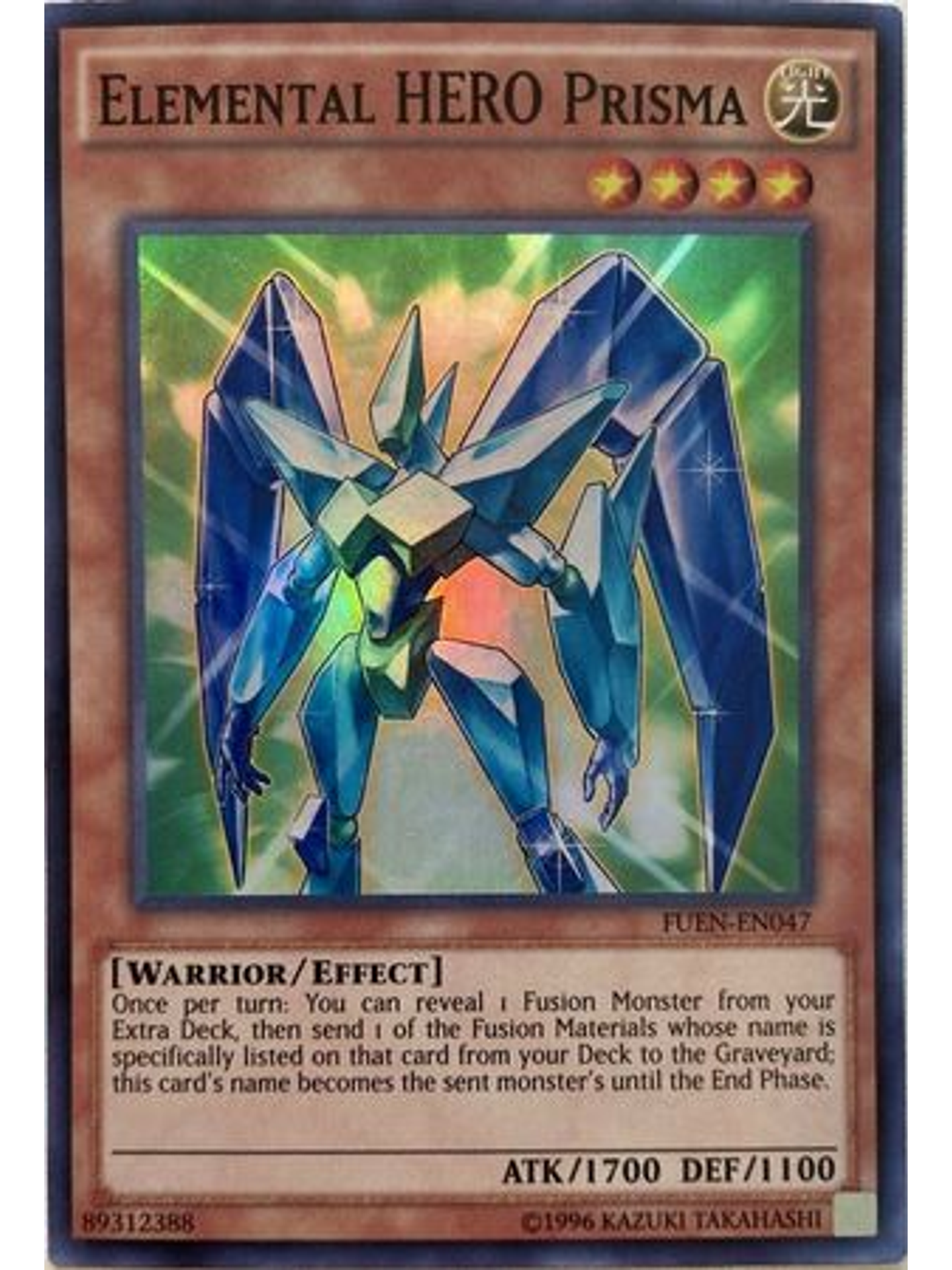 Elemental Hero Prisma - FUEN-EN047 - Super Rare Unlimited 1