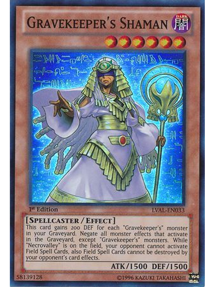 Gravekeeper's Shaman - LVAL-EN033 - Super Rare 1st Edition 1
