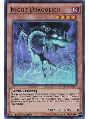 Night Dragolich - MP15-EN153 - Ultra Rare 1st Edition