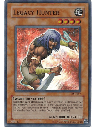 Legacy Hunter - AST-067 - Super Rare Unlimited