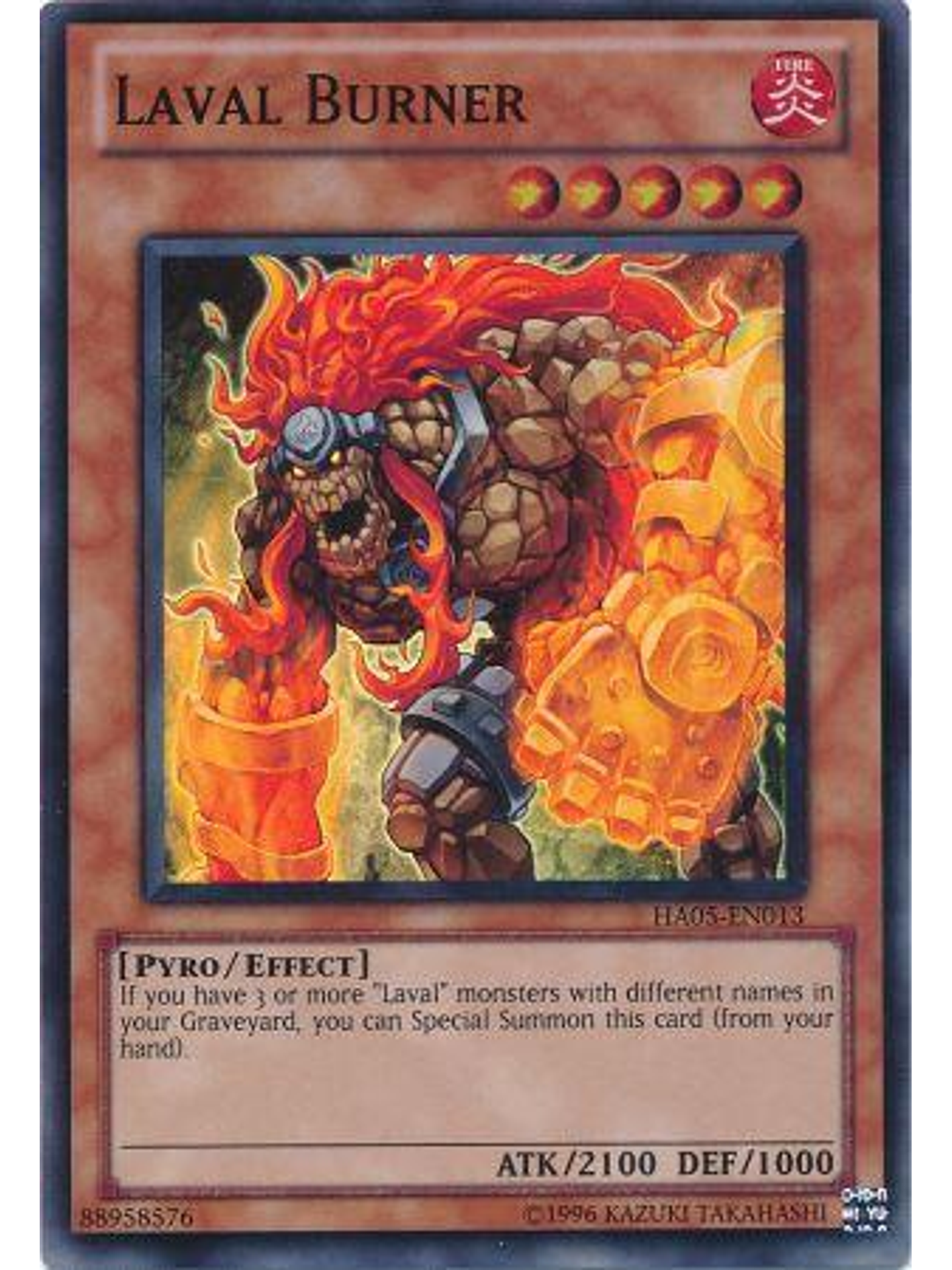 Laval Burner - HA05-EN013 - Super Rare Unlimited Edition 1