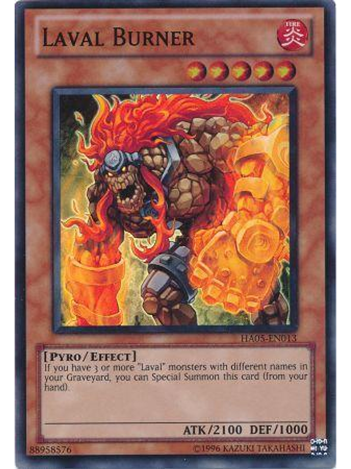 Laval Burner - HA05-EN013 - Super Rare Unlimited Edition 1