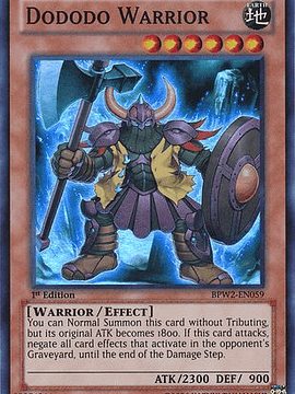 Dododo Warrior - BPW2-EN059 - Super Rare 1st Edition