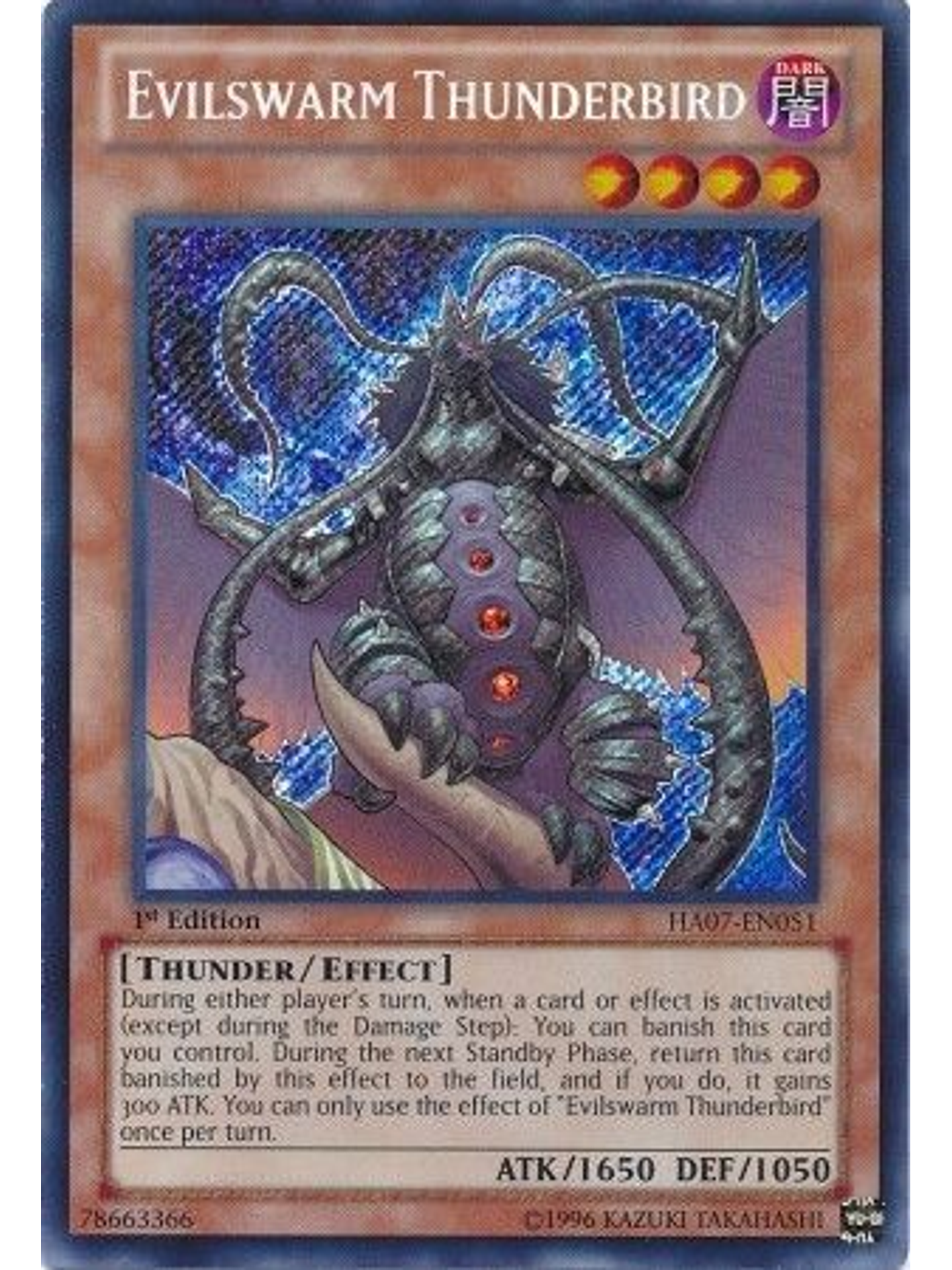 Evilswarm Thunderbird - HA07-EN051 - Secret Rare 1st Edition 1
