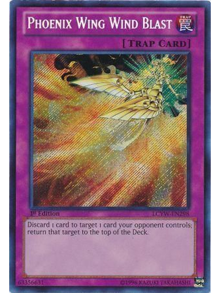 Phoenix Wing Wind Blast - LCYW-EN298 - Secret Rare 1st Edition 1