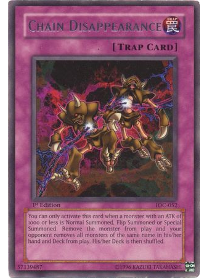 Chain Disappearance - IOC-052 - Rare Unlimited 1