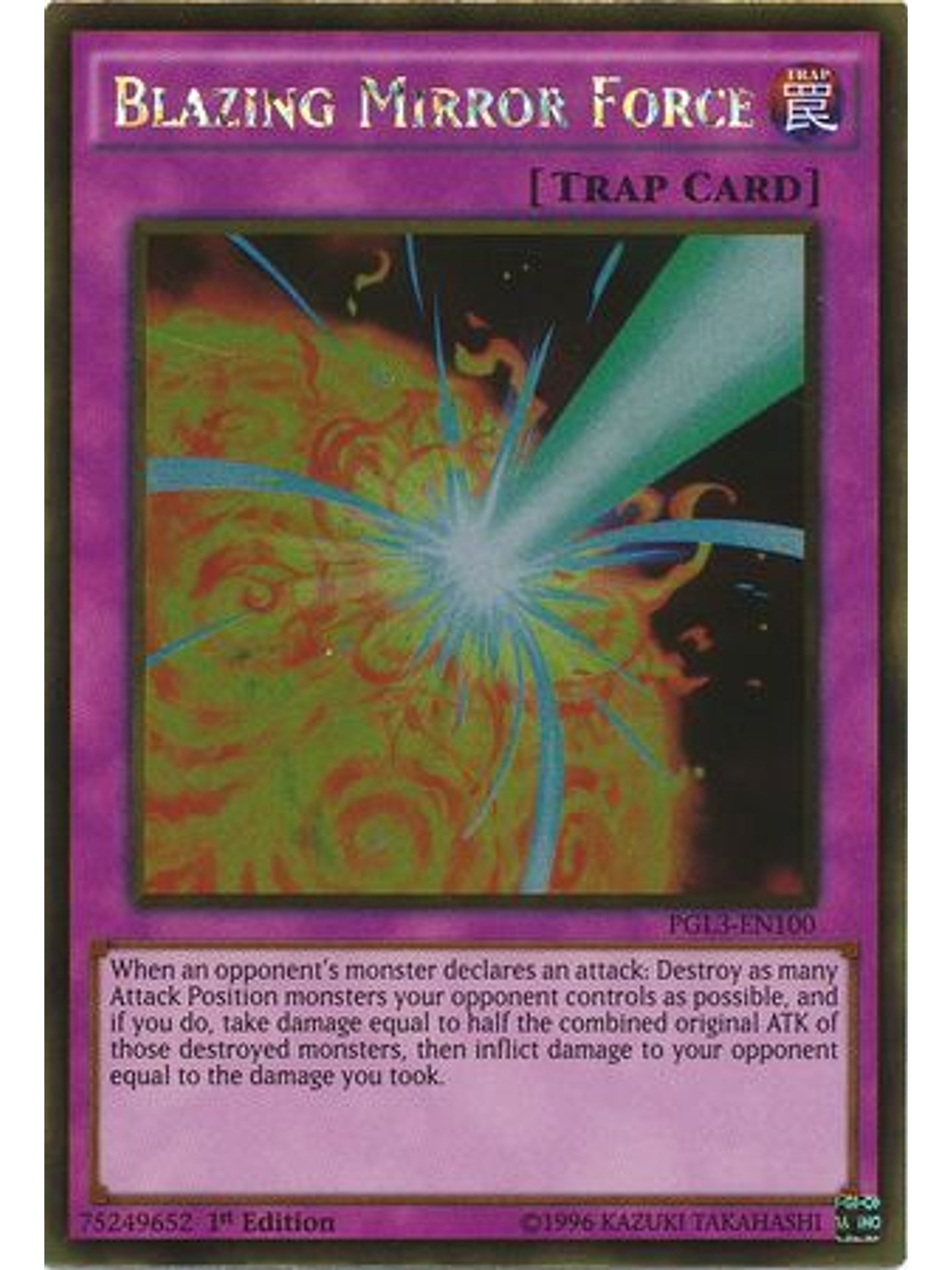 Blazing Mirror Force - PGL3-EN100 - Gold Rare 1st Edition 1