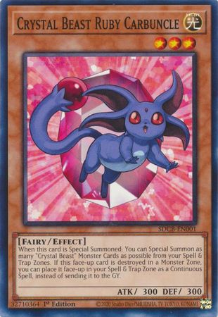 Crystal Beast Ruby Carbuncle - SDCB-EN001 - Common 1st Edition