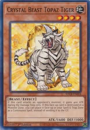 Crystal Beast Topaz Tiger - SDCB-EN004 - Common 1st Edition