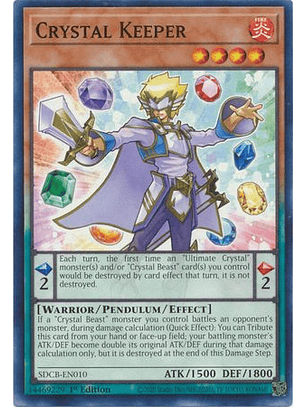 Crystal Keeper - SDCB-EN010 - Common 1st Edition