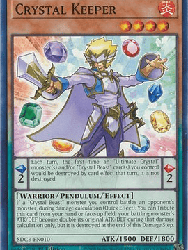 Crystal Keeper - SDCB-EN010 - Common 1st Edition
