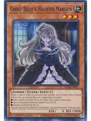 Ghost Belle & Haunted Mansion - SDCB-EN015 - Common 1st Edition