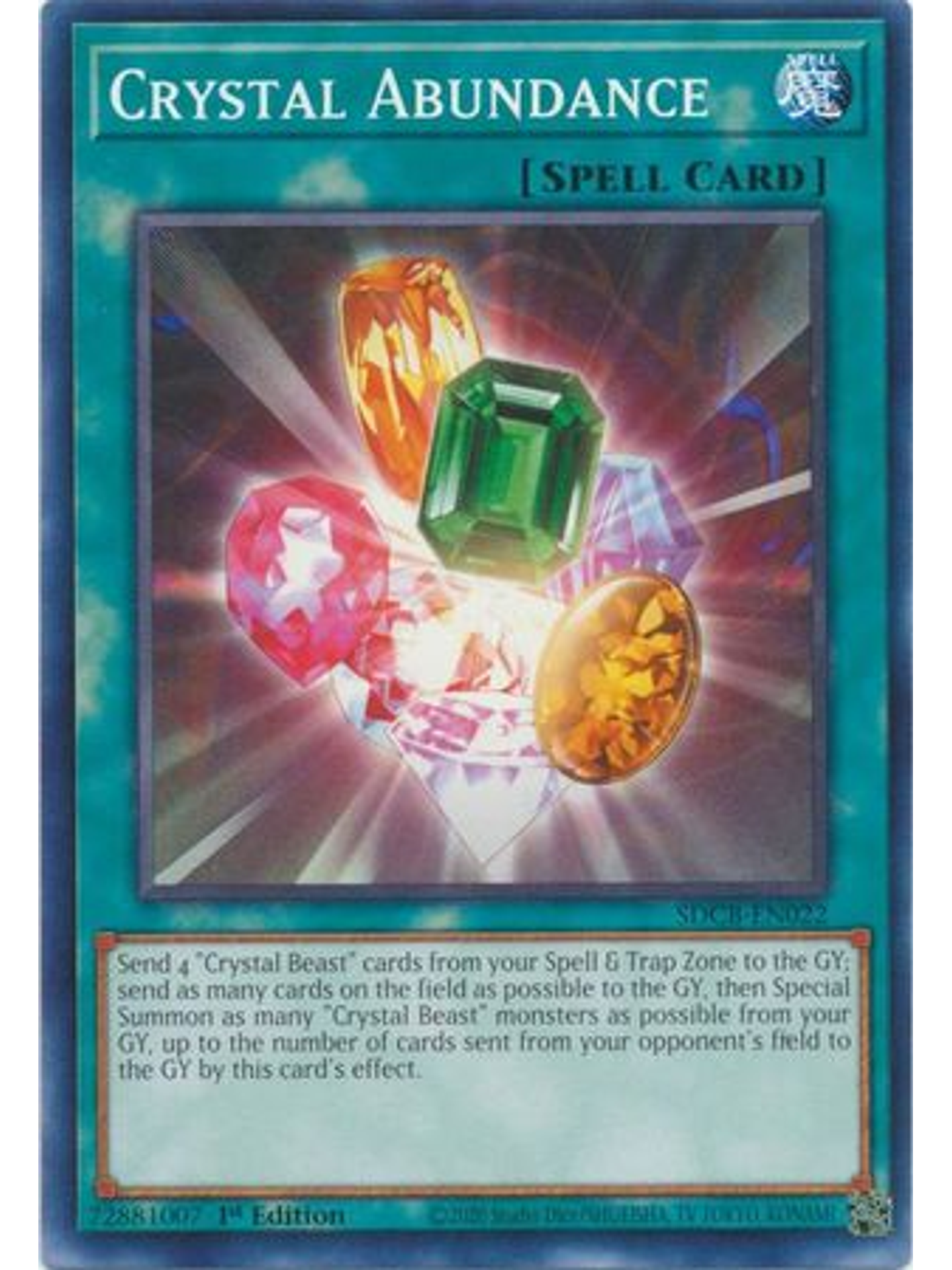 Crystal Abundance - SDCB-EN022 - Common 1st Edition 1