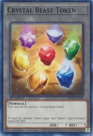 Crystal Beast Token - SDCB-EN049 - Common 1st Edition