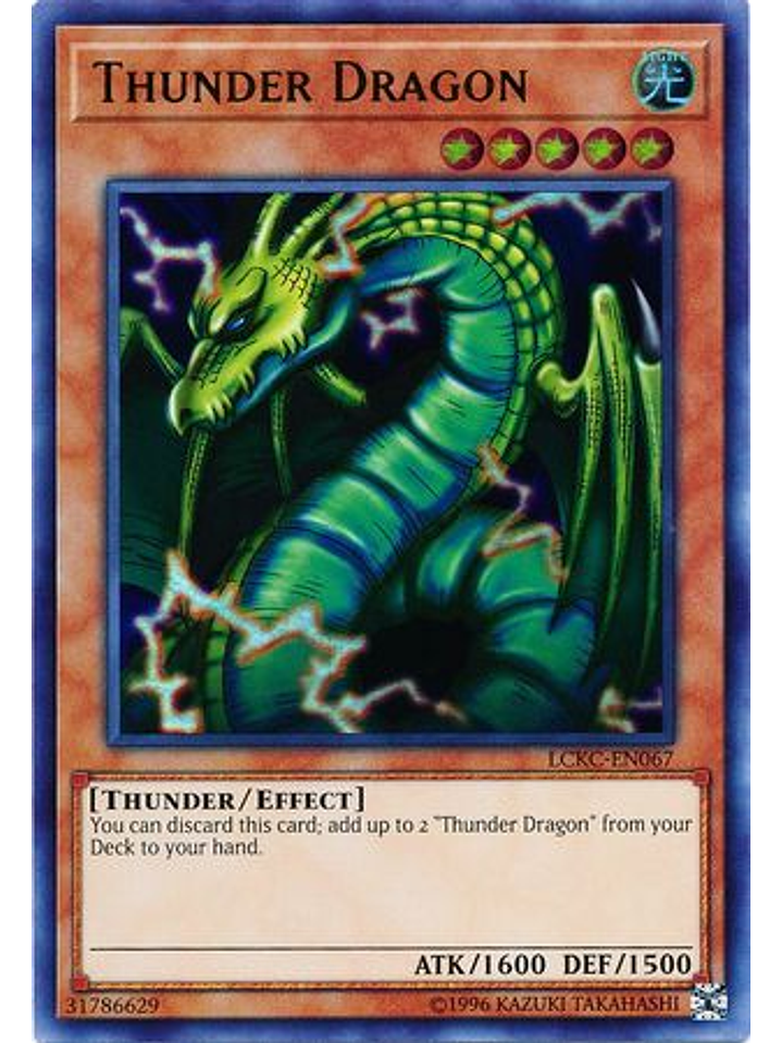 Thunder Dragon - LCKC-EN067 - Ultra Rare Unlimited 1