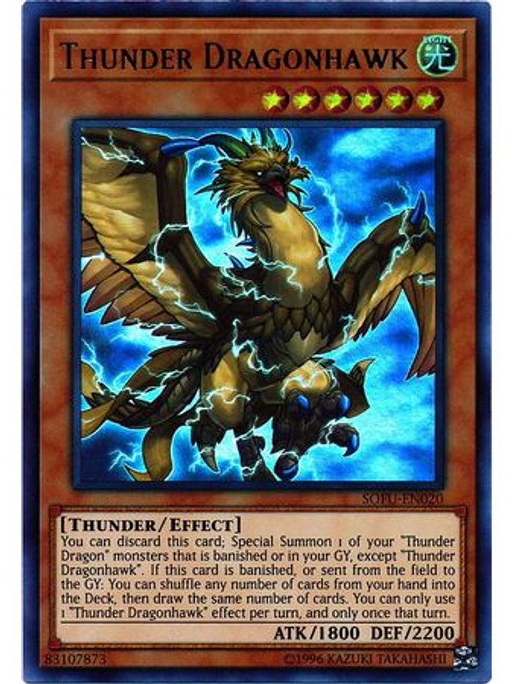 Thunder Dragonhawk - SOFU-EN020 - Ultra Rare Unlimited 1