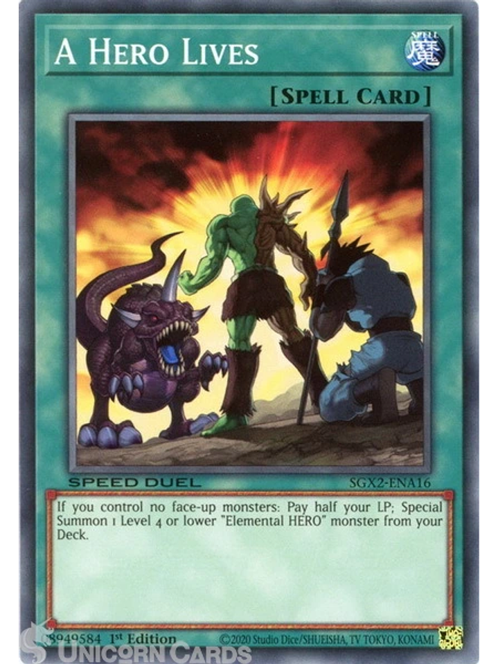 A Hero Lives - SGX2-ENA16 - Common 1st Edition 1