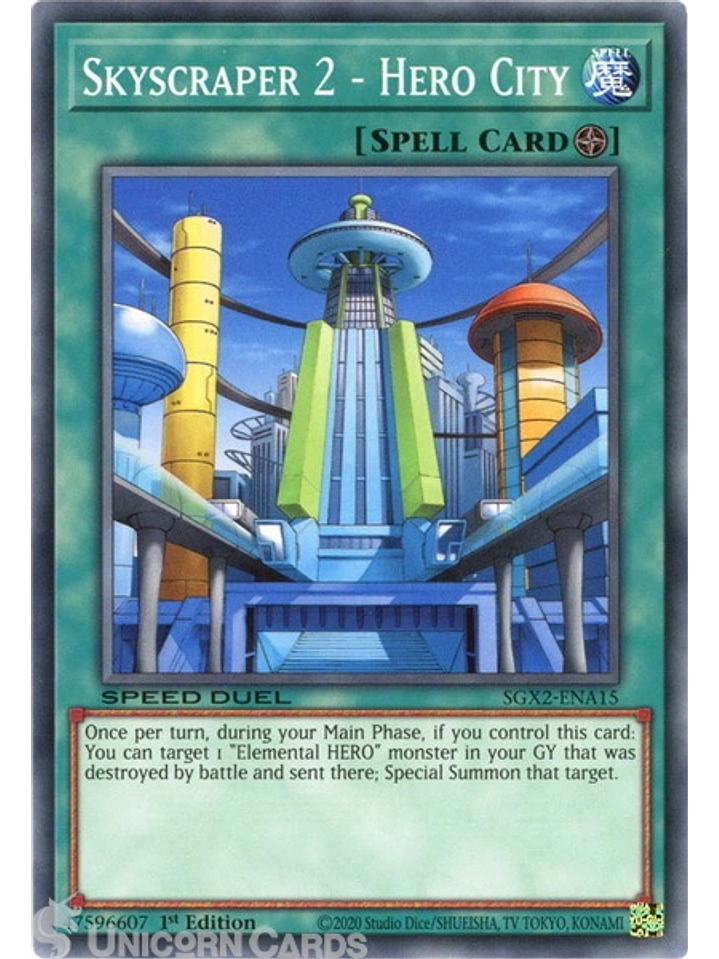 Skyscraper 2 - Hero City - SGX2-ENA15 - Common 1st Edition 1