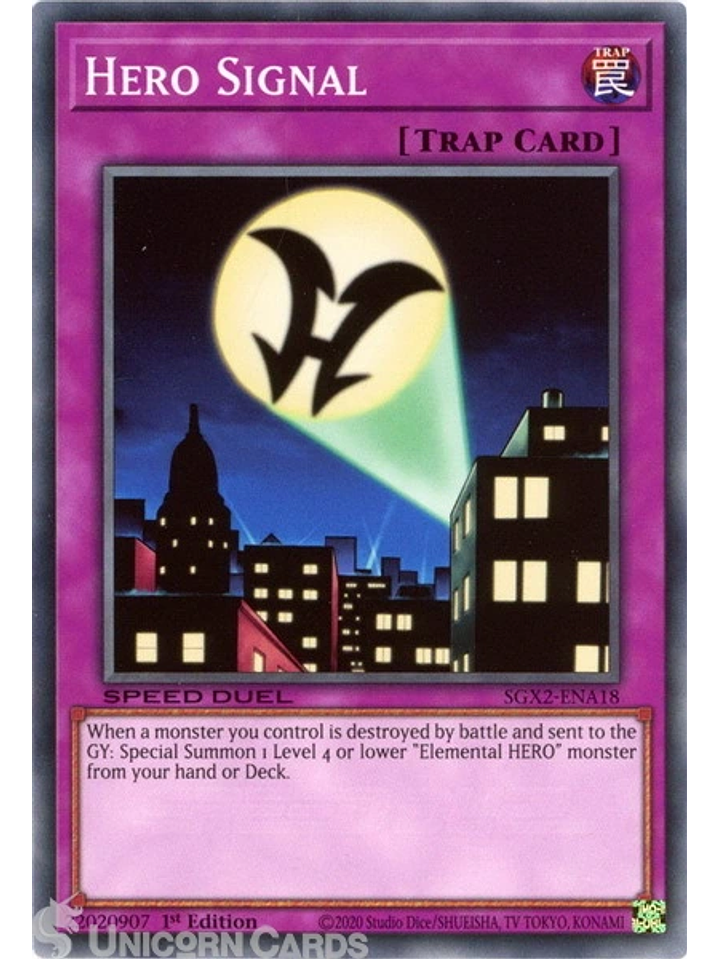 Hero Signal - SGX2-ENA18 - Common 1st Edition 1