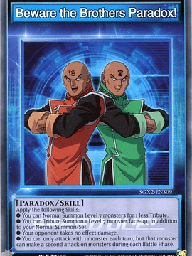 Beware the Brothers Paradox! - SGX2-ENS09 - Common 1st Edition