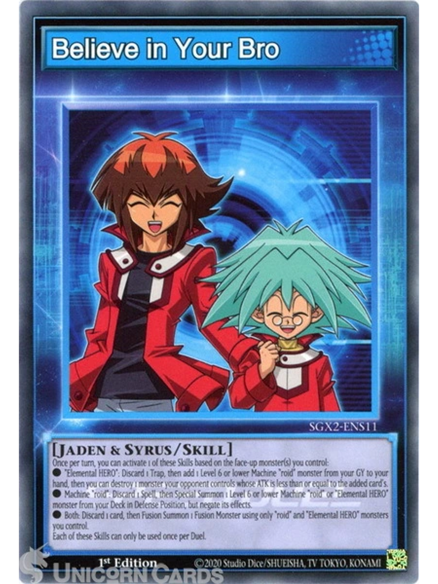 Believe in your Bro - SGX2-ENS11 - Common 1st Edition 1