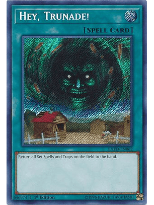 Hey, Trunade! - EXFO-EN062 - Secret Rare 1st Edition