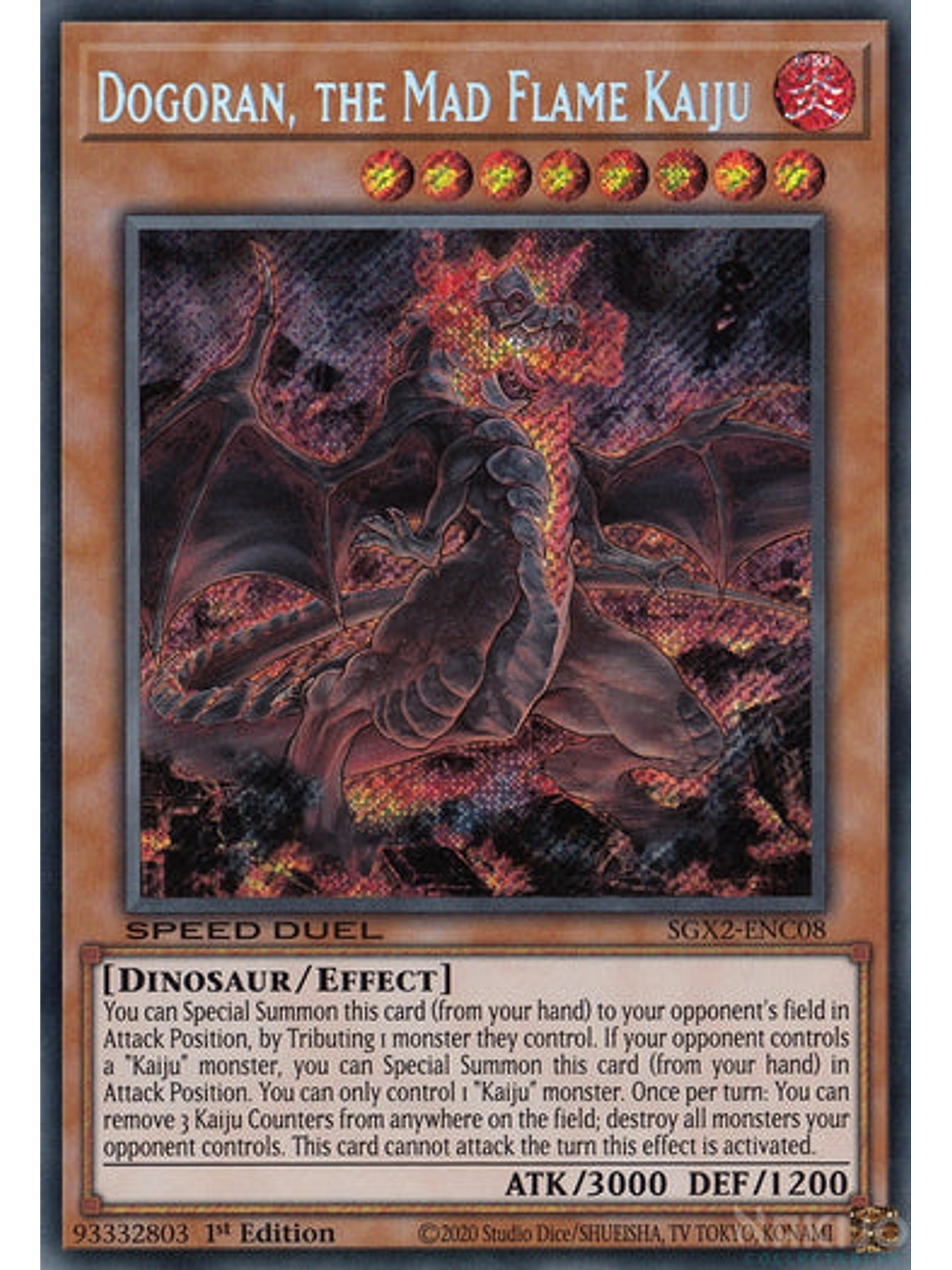 Dogoran, the Mad Flame Kaiju - SGX2-ENC08 - Secret Rare 1st Edition 1
