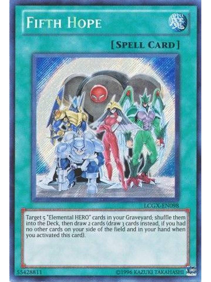 Fifth Hope - LCGX-EN098 - Secret Rare Unlimited 1