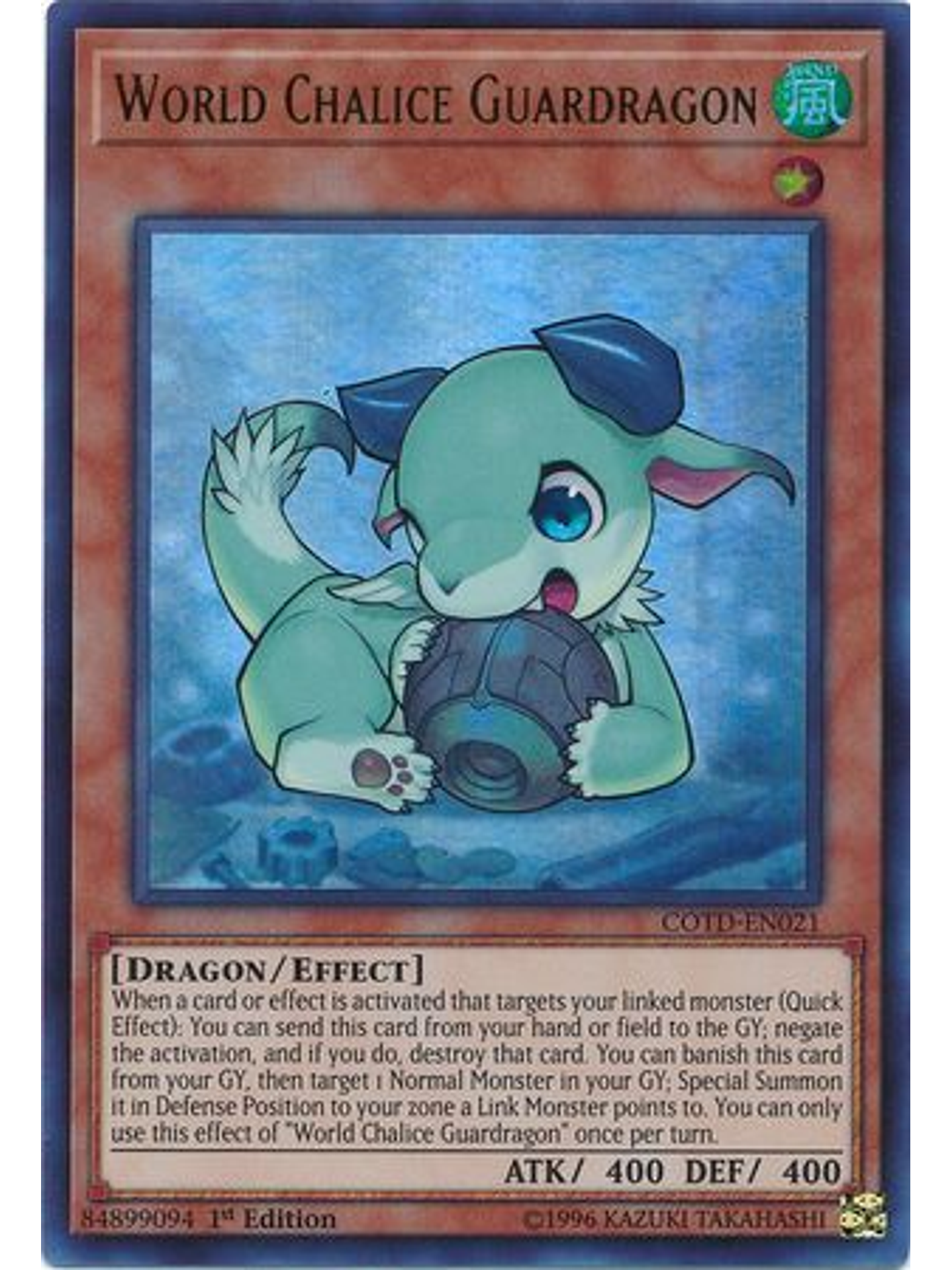 World Chalice Guardragon - COTD-EN021 - Ultra Rare 1st Edition 1