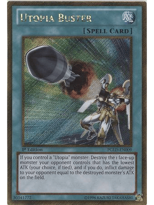 Utopia Buster - PGLD-EN009 - Gold Secret Rare 1st Edition