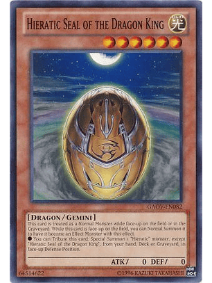 Hieratic Seal of the Dragon King - GAOV-EN082 - Common Unlimited