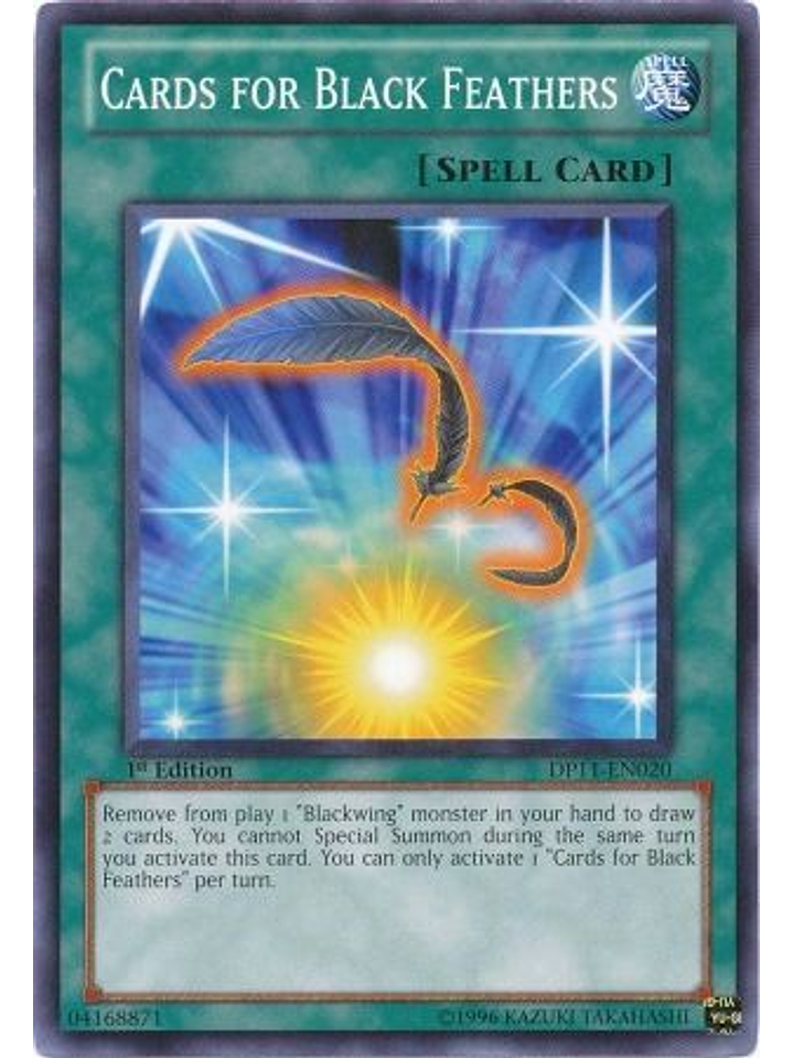 Cards for Black Feathers - DP11-EN020 - Common 1st Edition 1