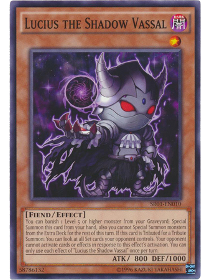 Lucius the Shadow Vassal - SR01-EN010 - Common Unlimited 1