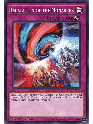 Escalation of the Monarchs - SR01-EN036 - Common 1st Edition