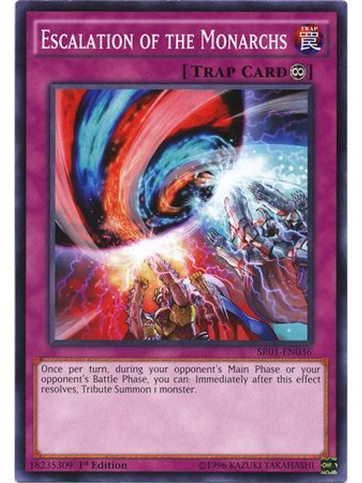Escalation of the Monarchs - SR01-EN036 - Common 1st Edition 1