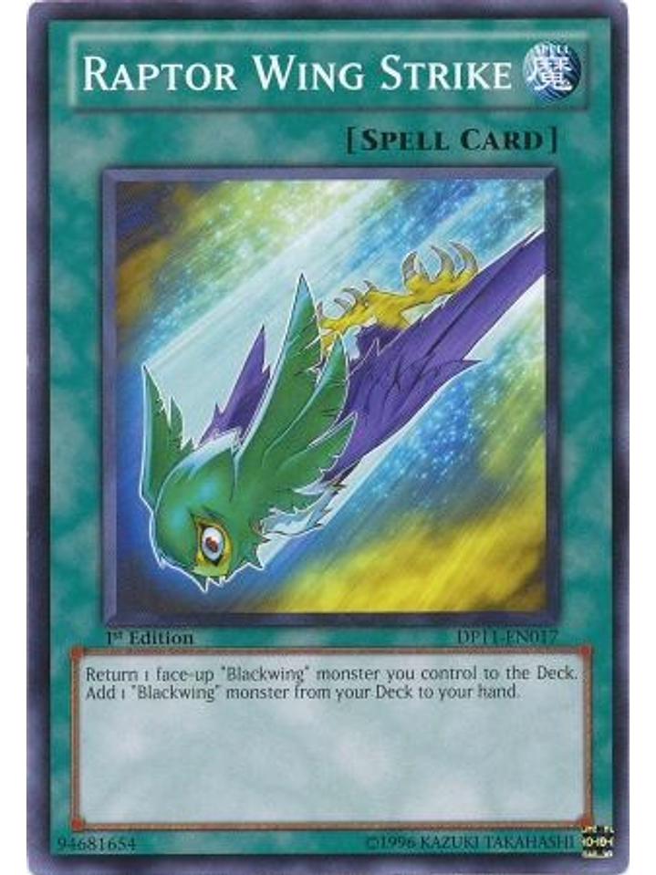 Raptor Wing Strike - DP11-EN017 - Common 1st Edition 1