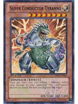 Super Conductor Tyranno - BP02-EN046 - Mosaic Rare 1st Edition