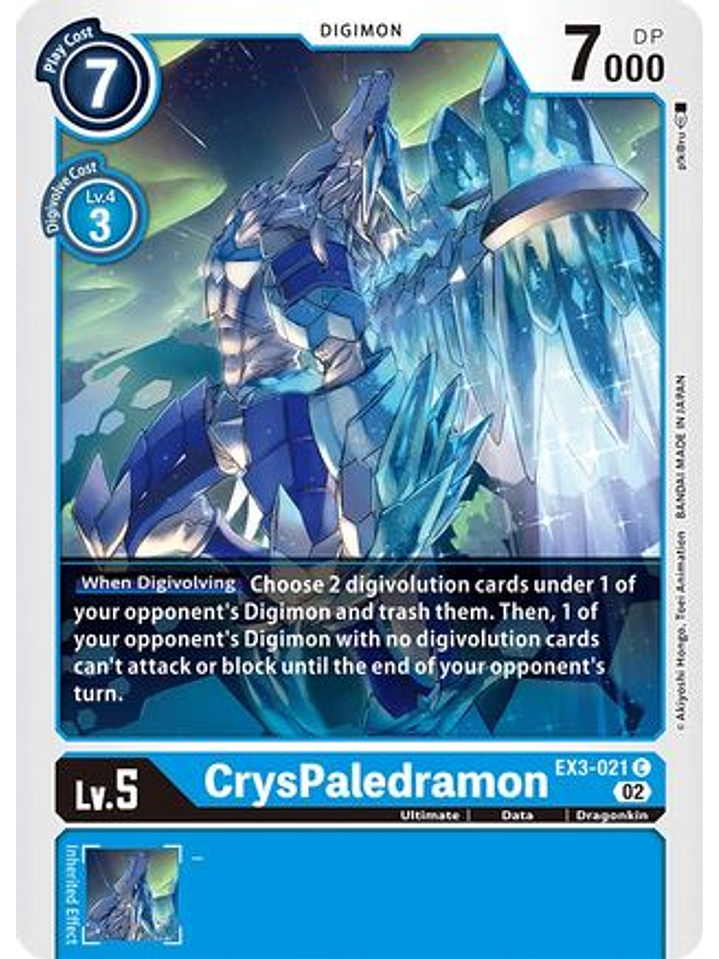 EX3-021 C CrysPaledramon  1