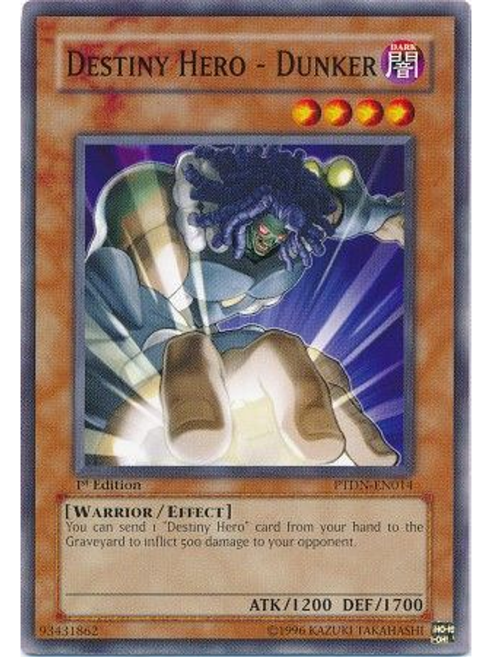 Destiny Hero - Dunker - PTDN-EN014 - Common 1st Edition 1